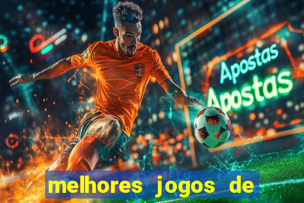 melhores jogos de ganhar dinheiro de verdade